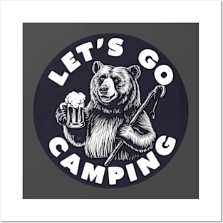 Let’s Go Camping Funny Posters and Art